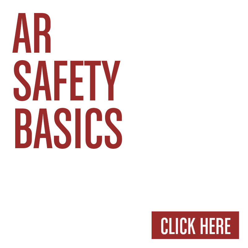 AR Safety Basics