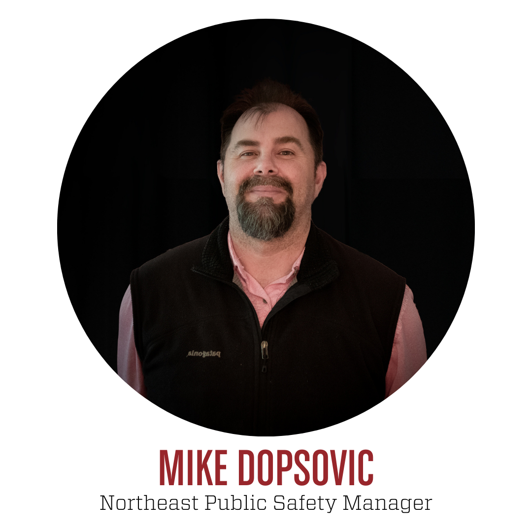 Mike Dopsovic Northeast Public Safety Manager