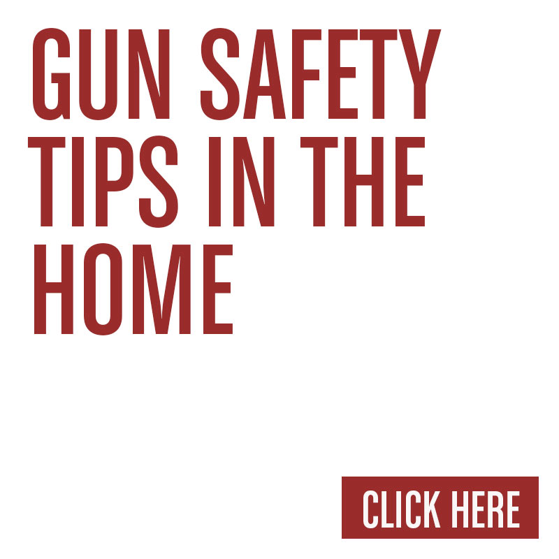Gun Safety Tips In The Home